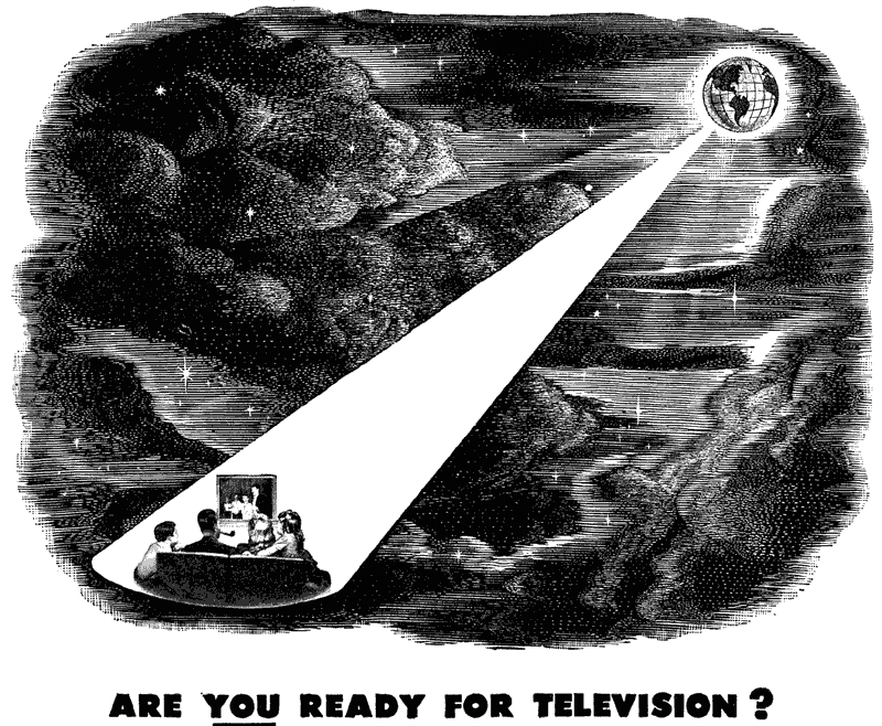 Are YOU ready for televsion?